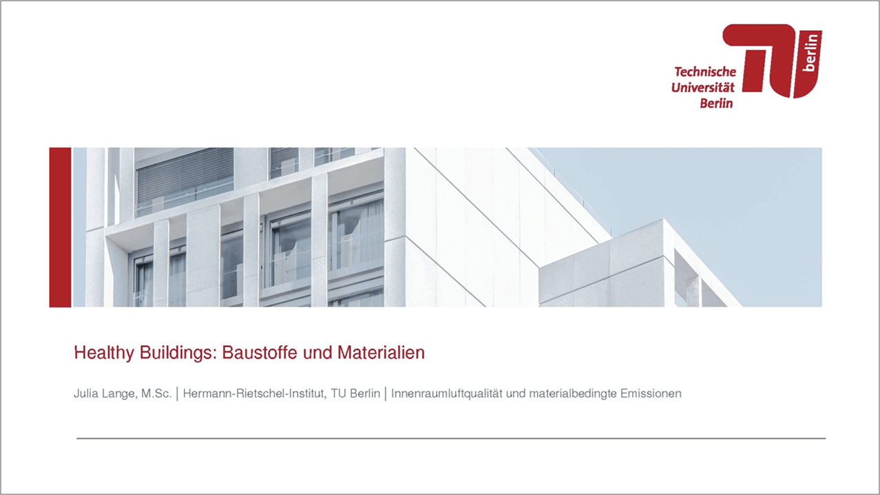 Healthy Buildings – Materialien